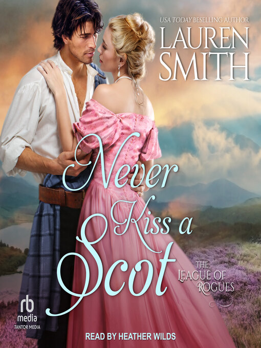 Title details for Never Kiss a Scot by Lauren Smith - Available